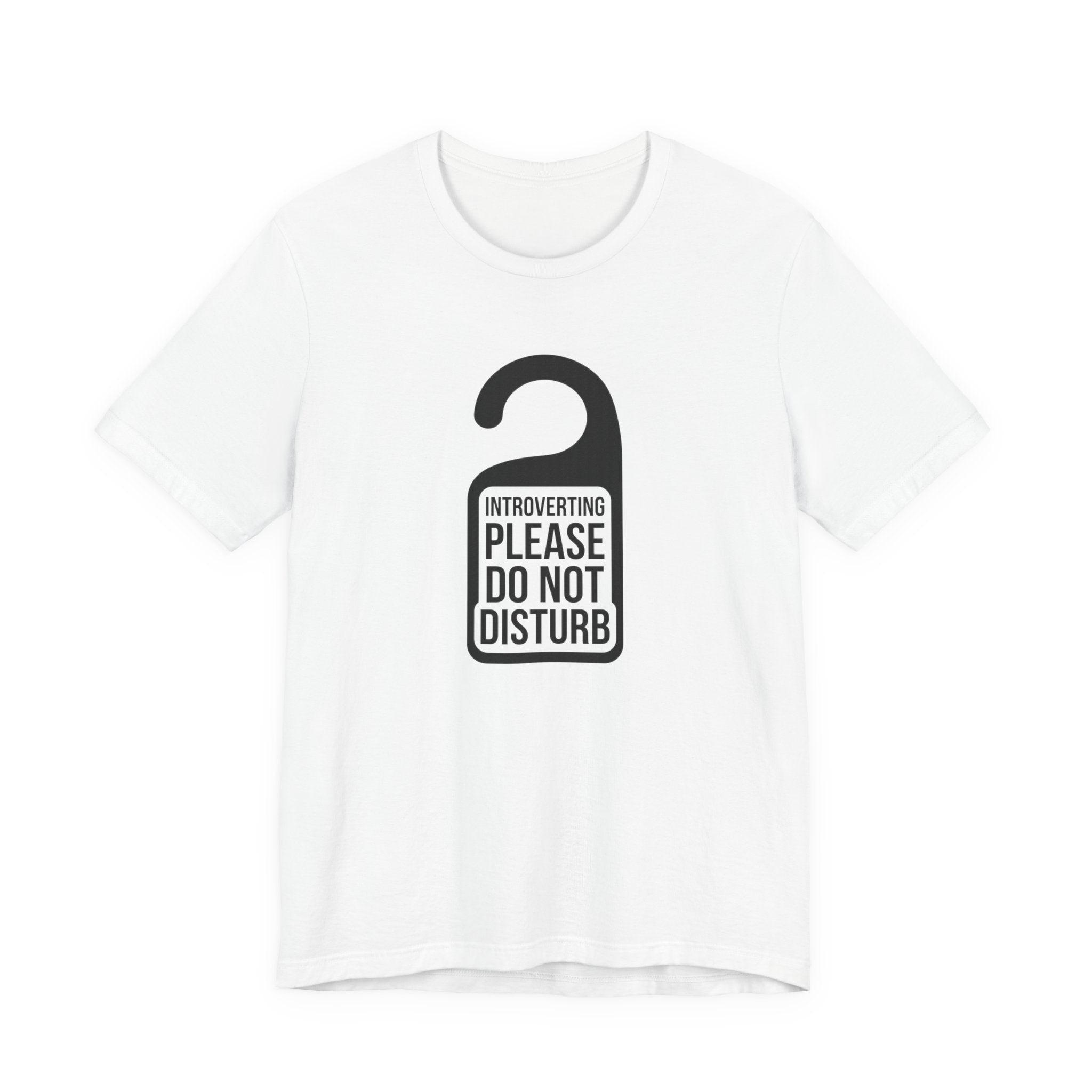Introverting — Please Do Not Disturb — Unisex Tee