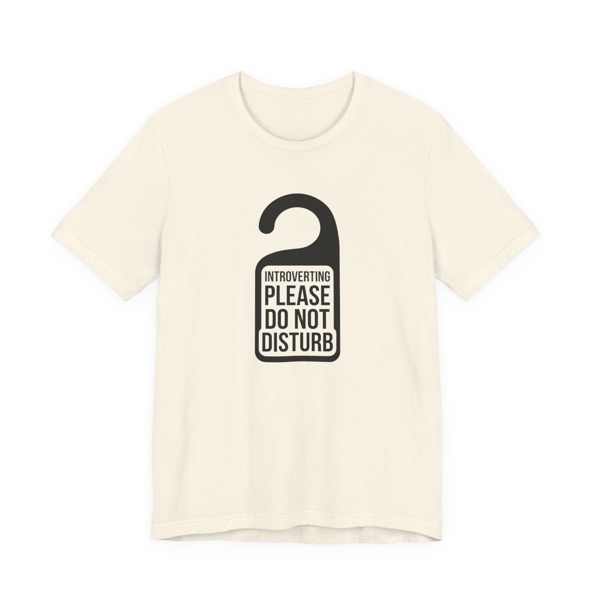 Introverting — Please Do Not Disturb — Unisex Tee