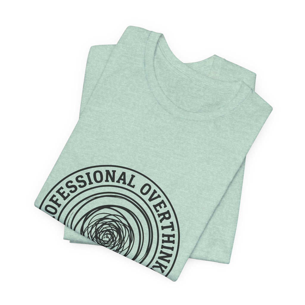 Professional Overthinker (Est. 3 A.M.) — Unisex Tee