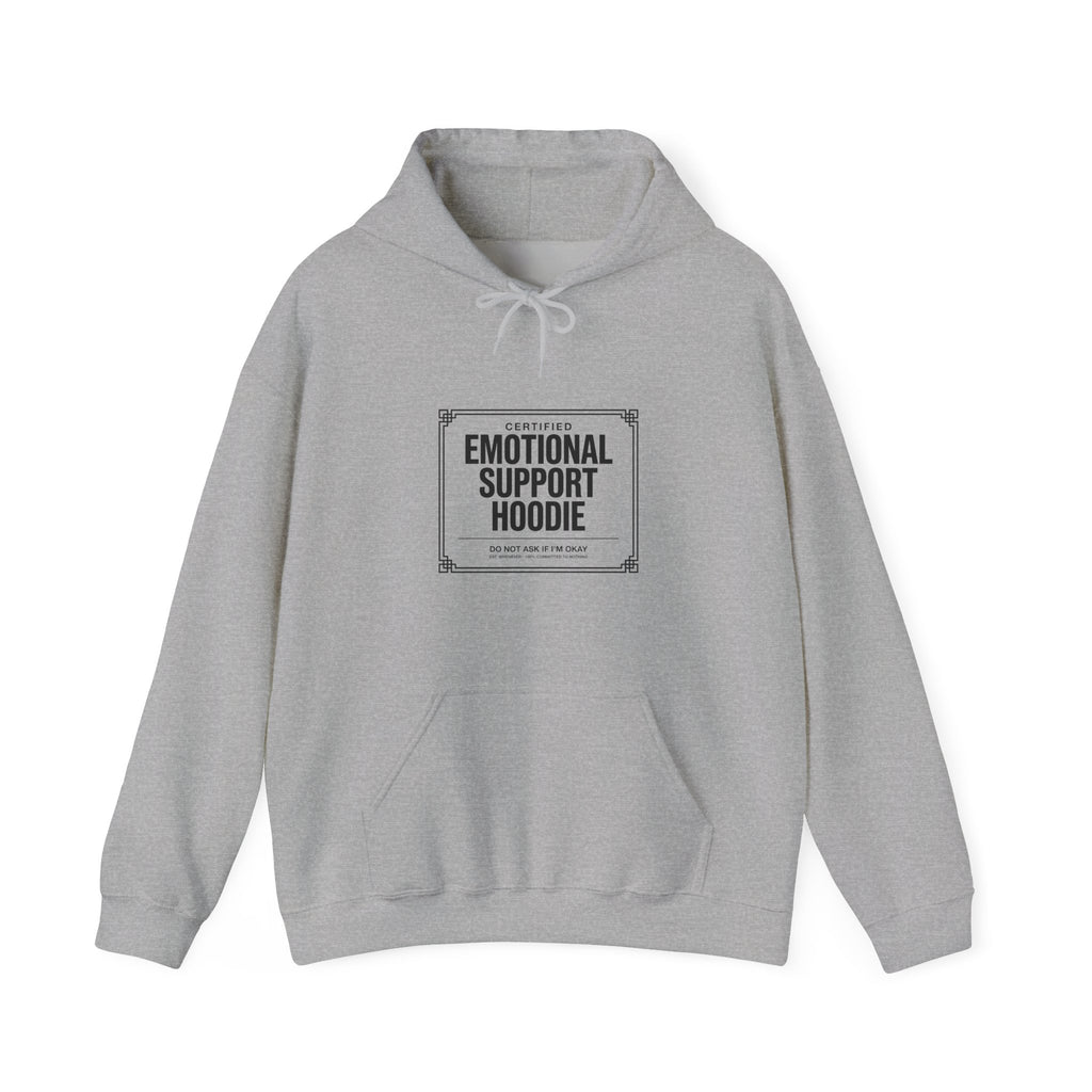 Certified Emotional Support Hoodie