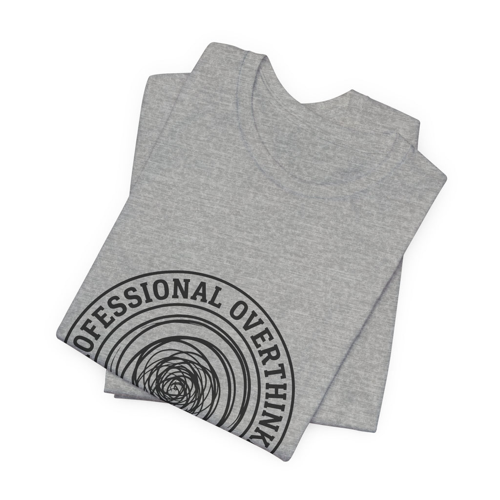 Professional Overthinker (Est. 3 A.M.) — Unisex Tee