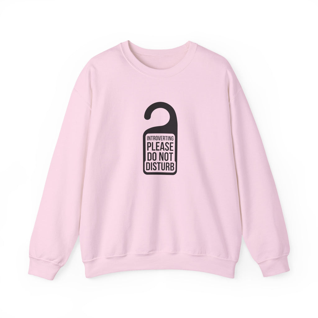 Introverting — Please Do Not Disturb — Crewneck Sweatshirt