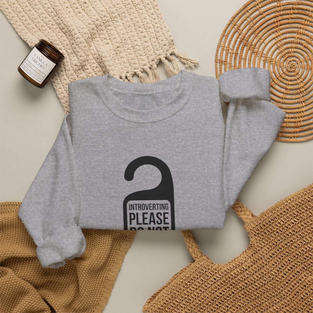 Introverting — Please Do Not Disturb — Crewneck Sweatshirt