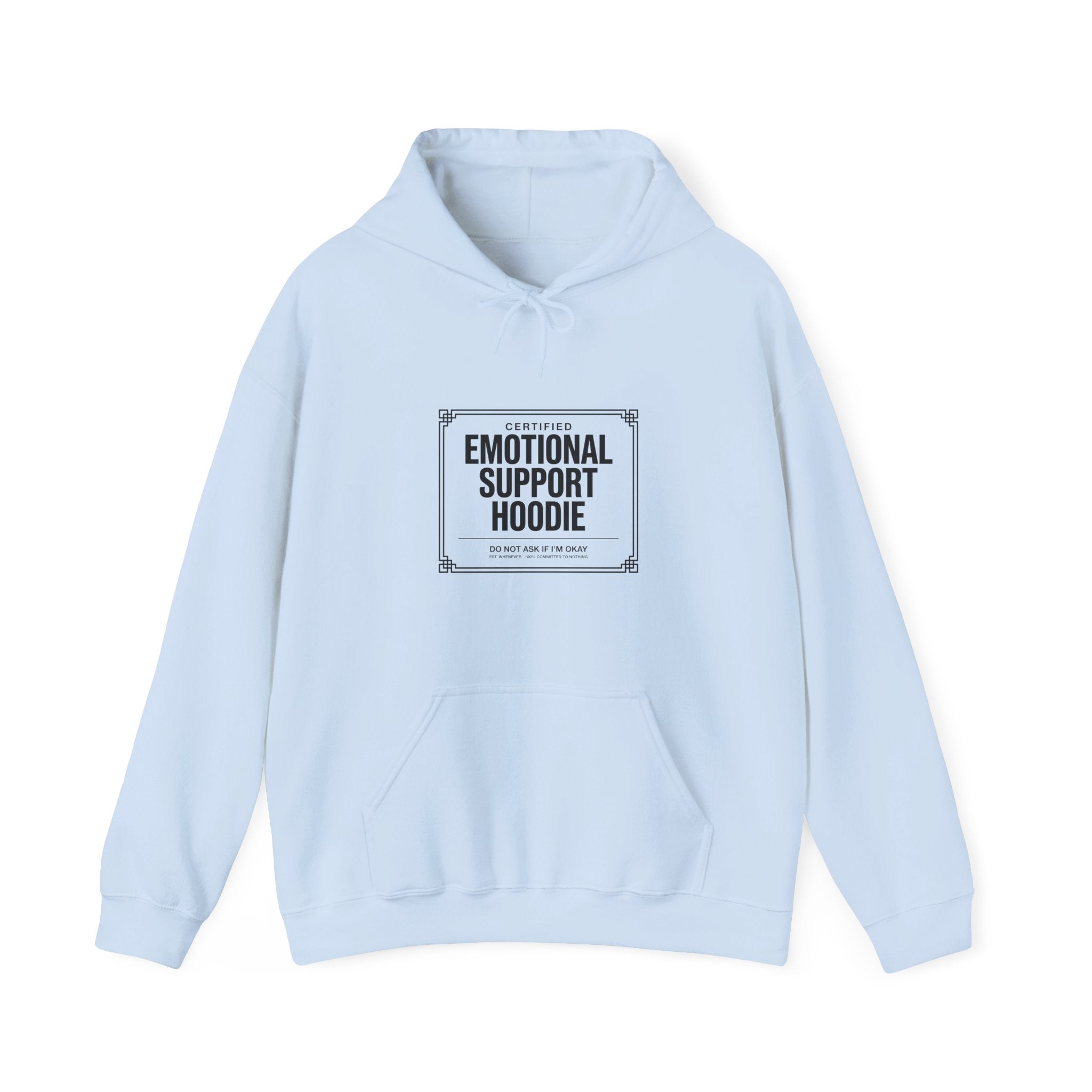 Certified Emotional Support Hoodie