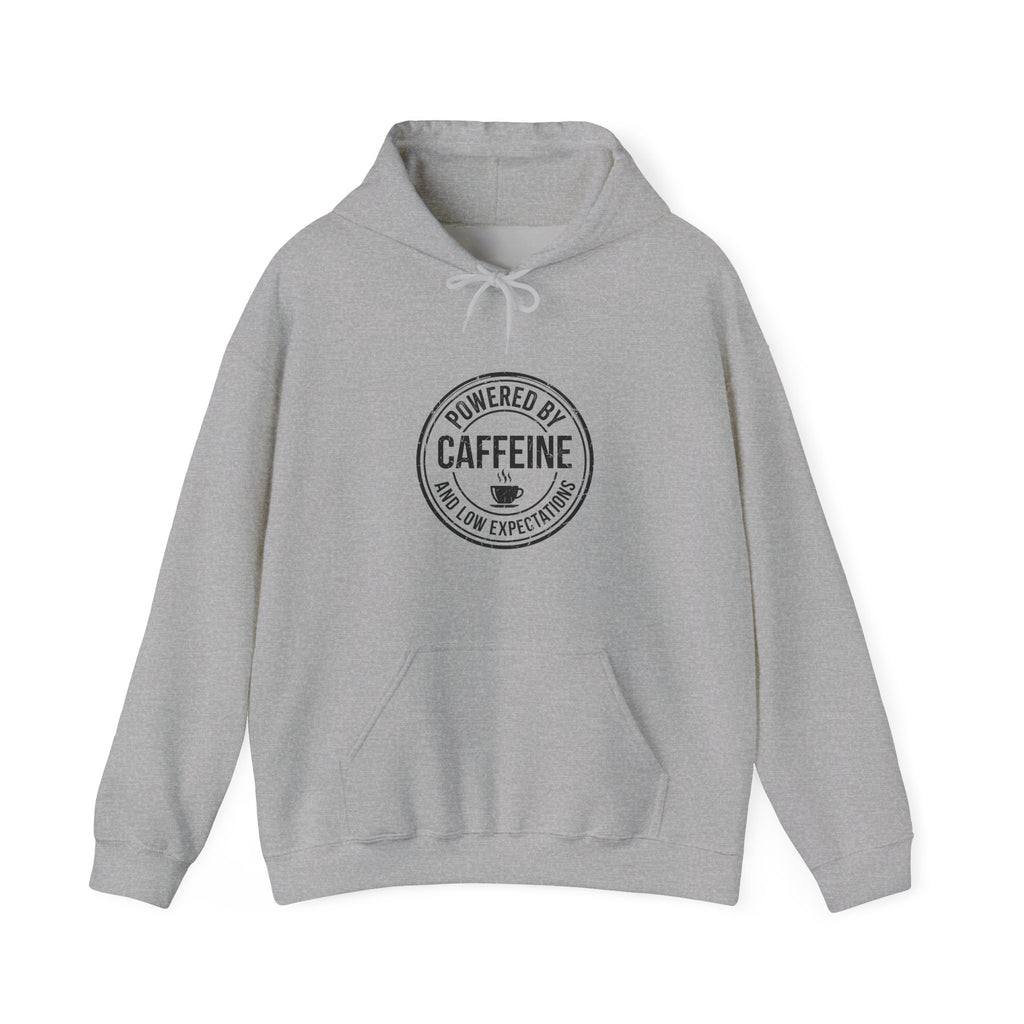 Powered by Caffeine and Low Expectations — Hoodie