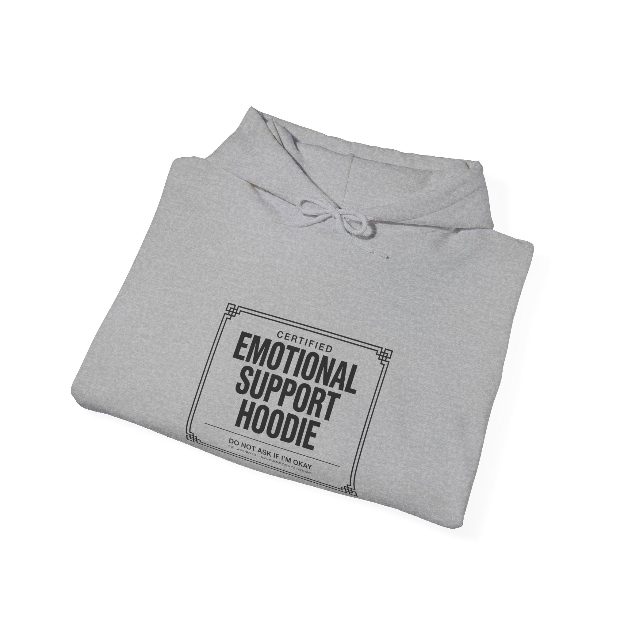 Certified Emotional Support Hoodie
