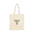 Emotional Support Provided By My Dog — Cotton Tote Bag