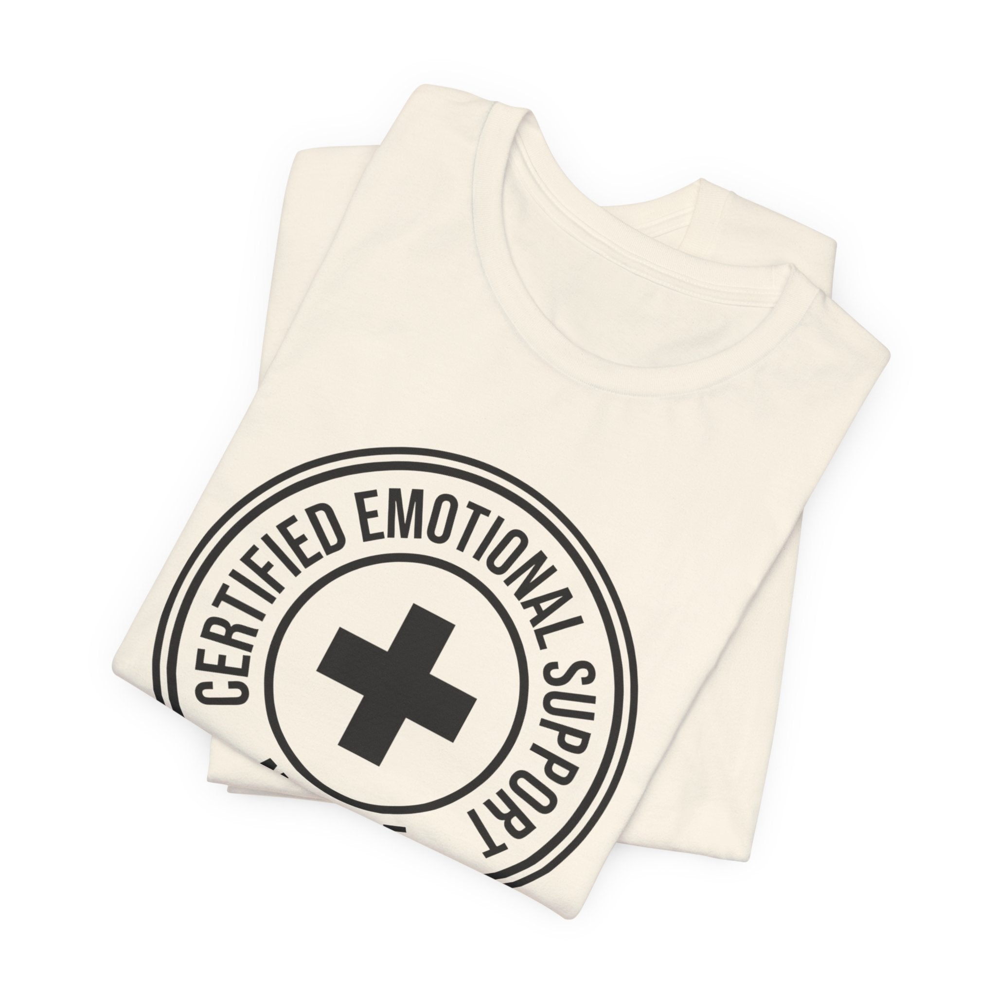 Certified Emotional Support Nurse — Unisex Tee