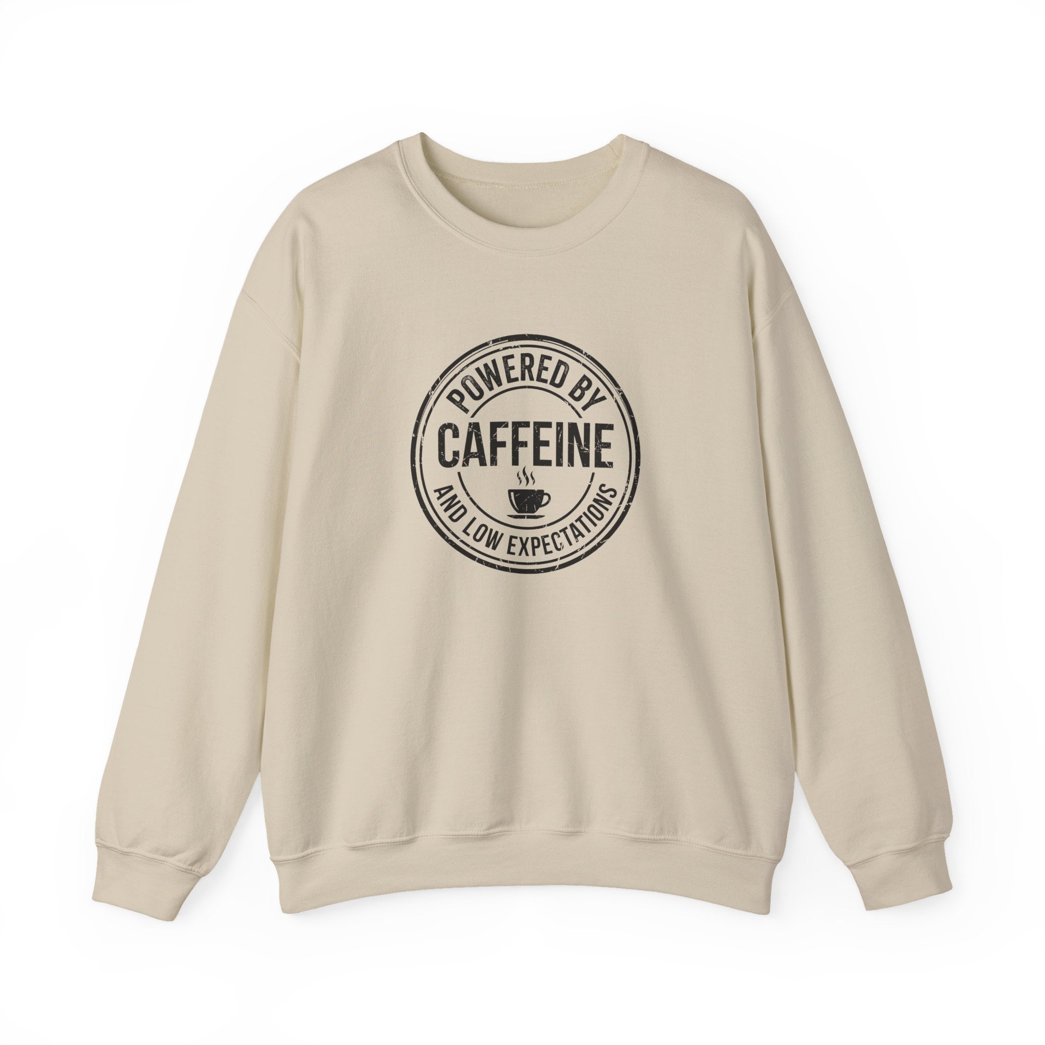 Powered by Caffeine and Low Expectations — Crewneck Sweatshirt