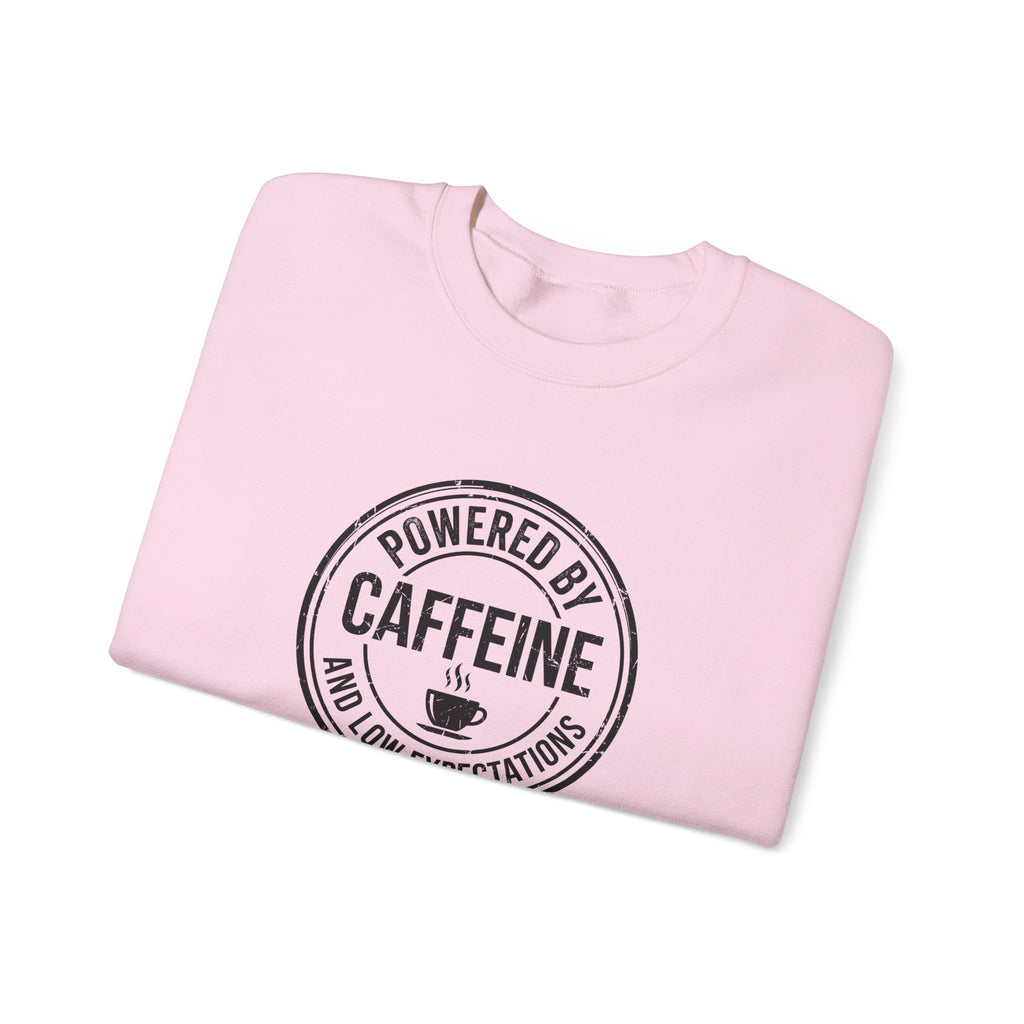 Powered by Caffeine and Low Expectations — Crewneck Sweatshirt