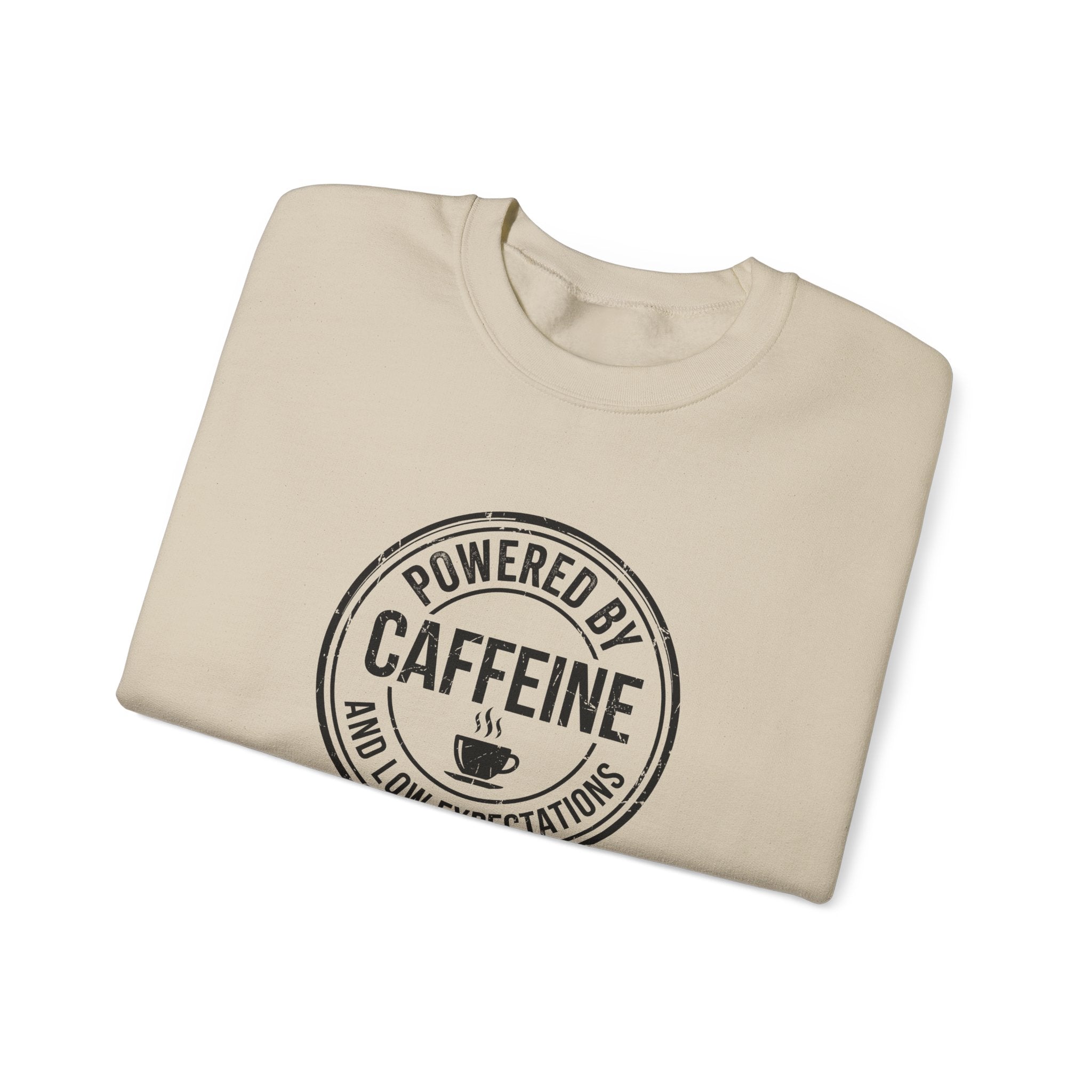 Powered by Caffeine and Low Expectations — Crewneck Sweatshirt