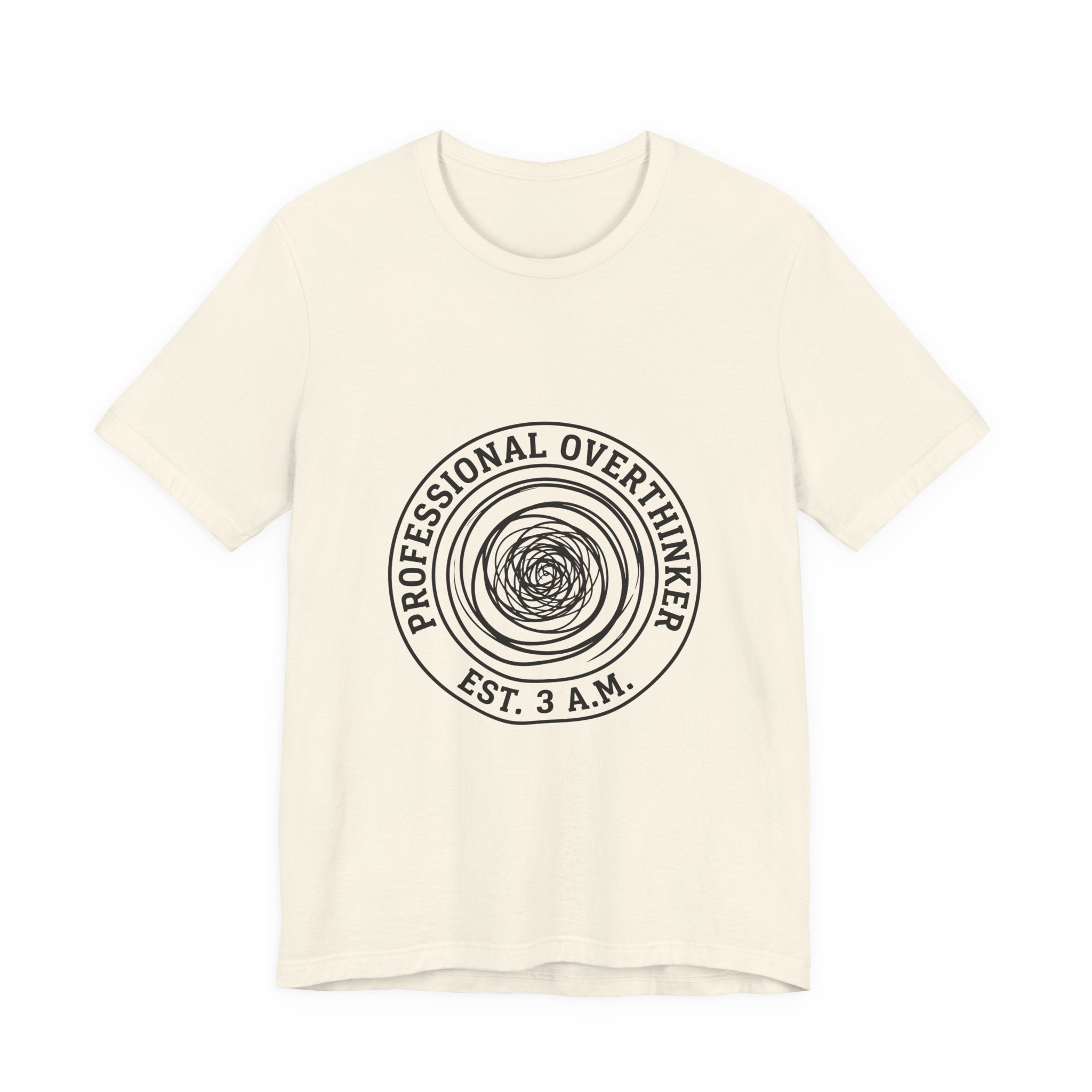 Professional Overthinker (Est. 3 A.M.) — Unisex Tee