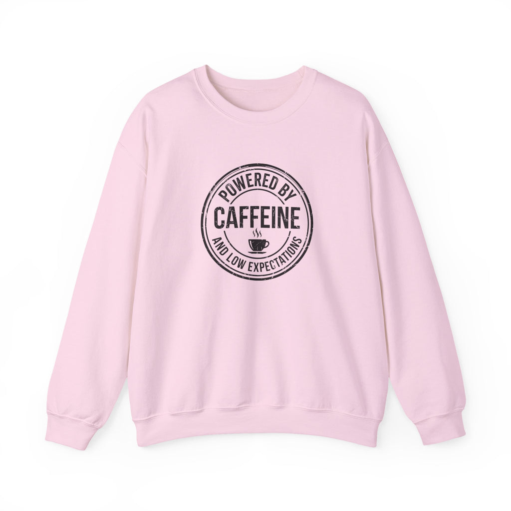 Powered by Caffeine and Low Expectations — Crewneck Sweatshirt