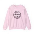 Powered by Caffeine and Low Expectations — Crewneck Sweatshirt
