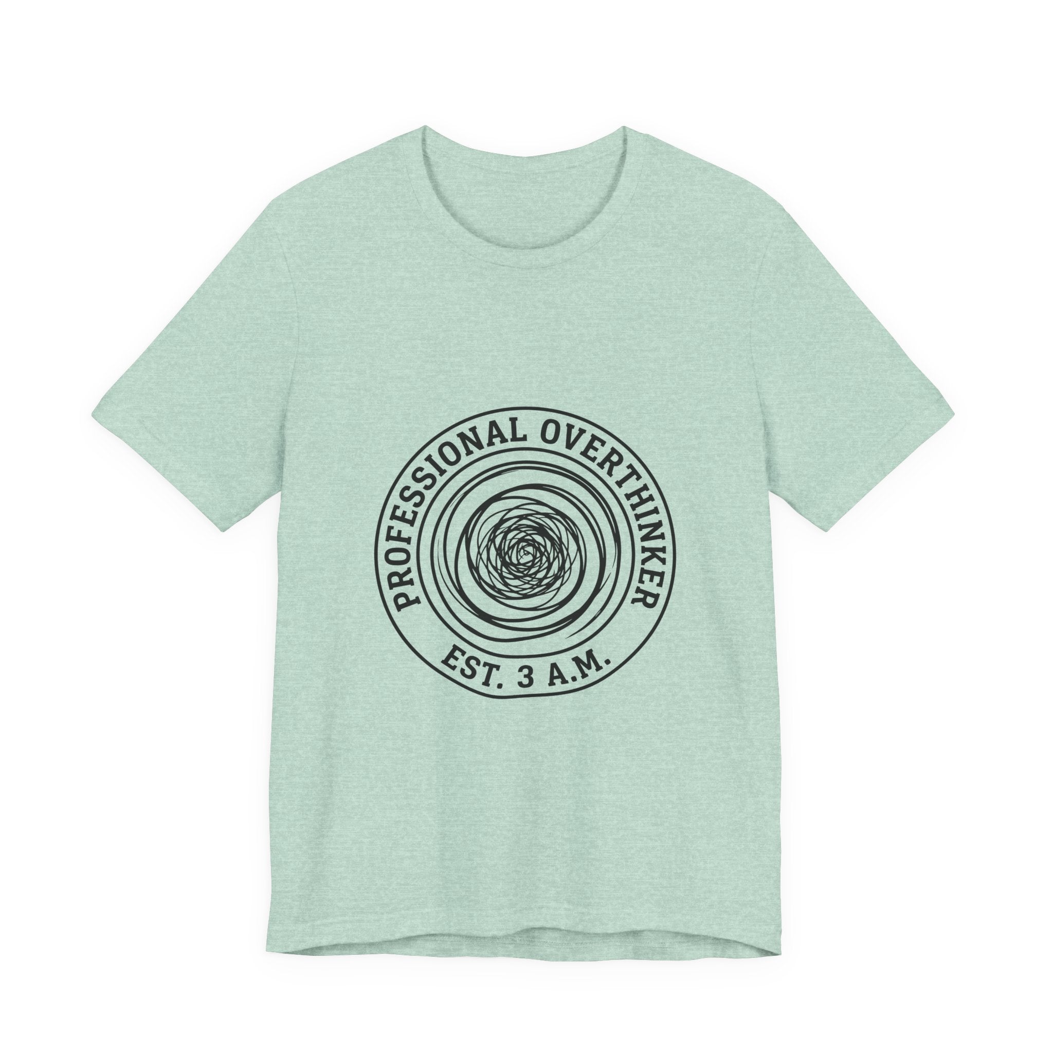 Professional Overthinker (Est. 3 A.M.) — Unisex Tee