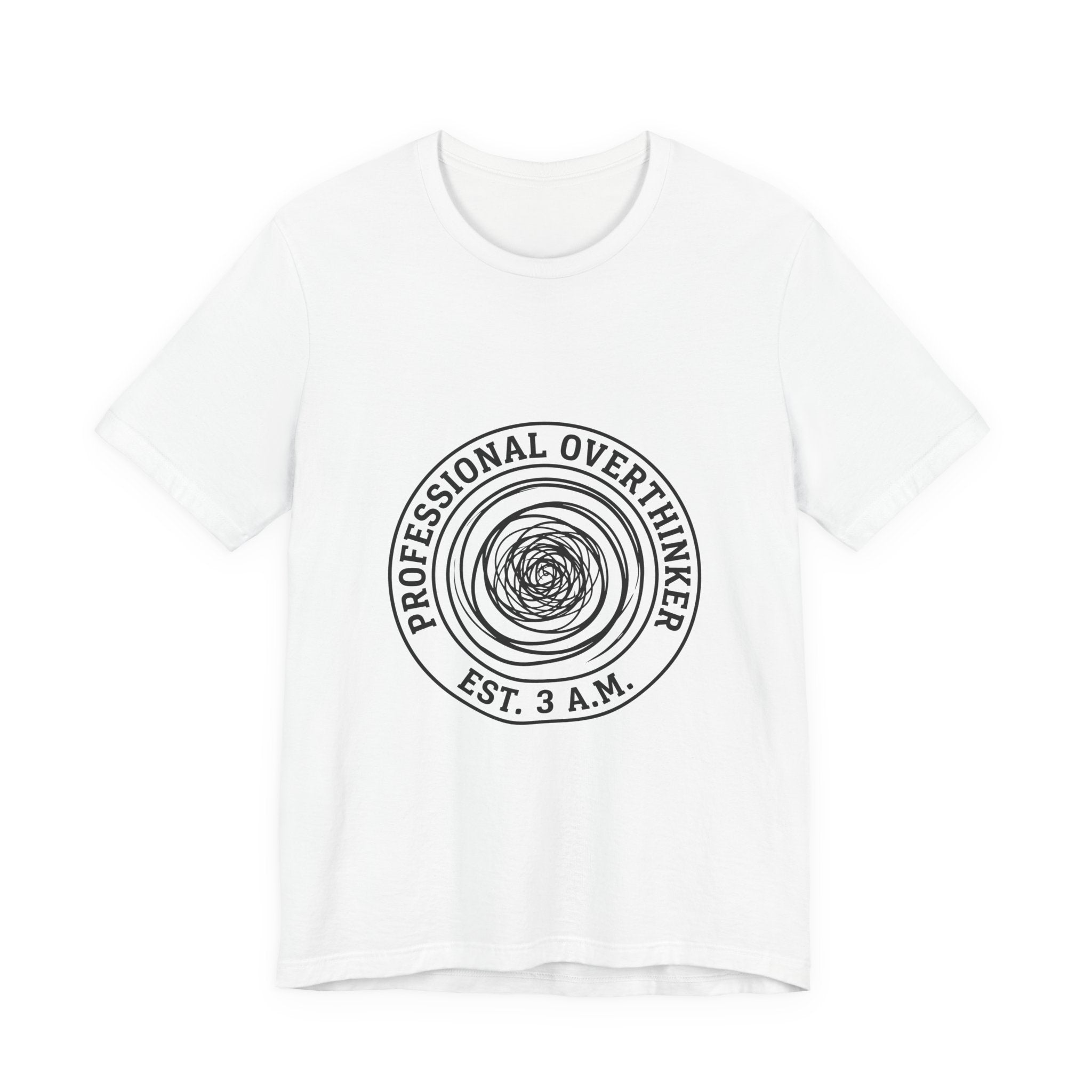Professional Overthinker (Est. 3 A.M.) — Unisex Tee