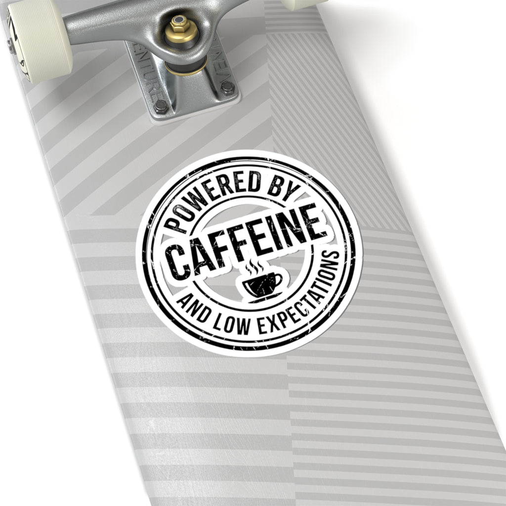 Powered by Caffeine and Low Expectations — Kiss-Cut Sticker