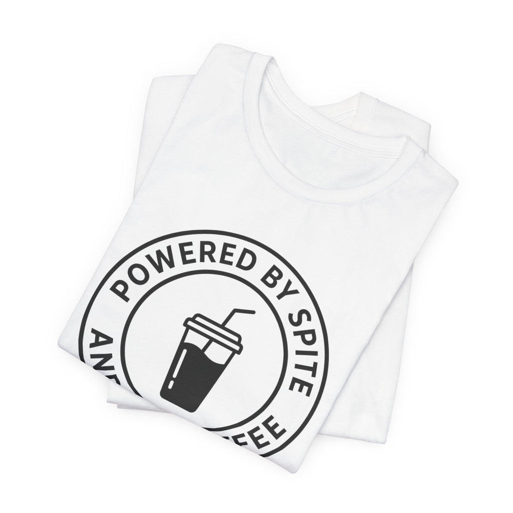Powered by Spite and Iced Coffee — Unisex Tee