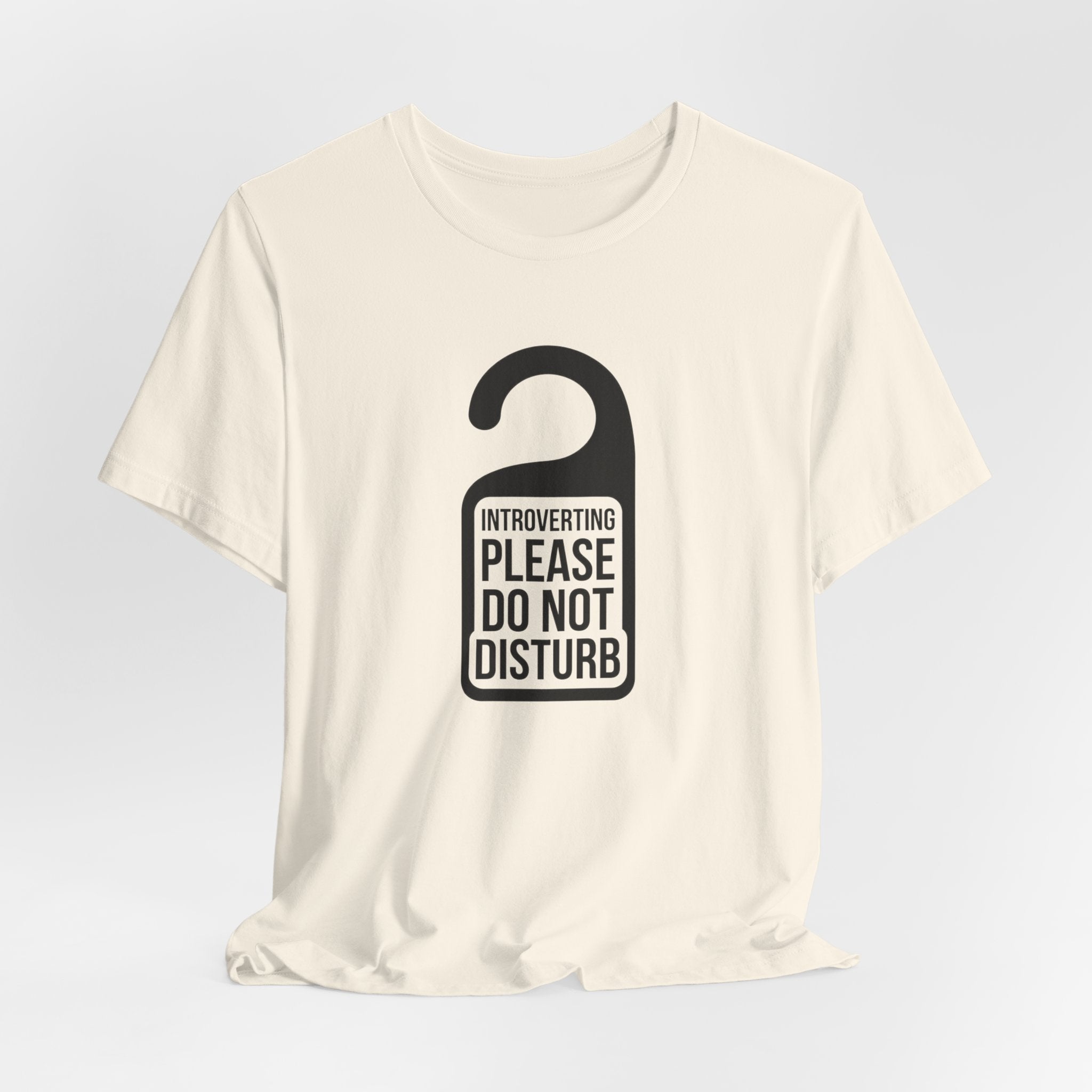 Introverting — Please Do Not Disturb — Unisex Tee