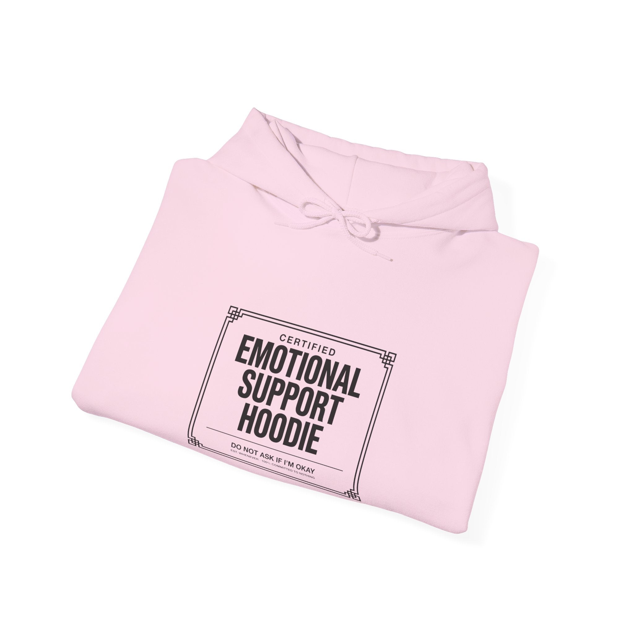 Certified Emotional Support Hoodie