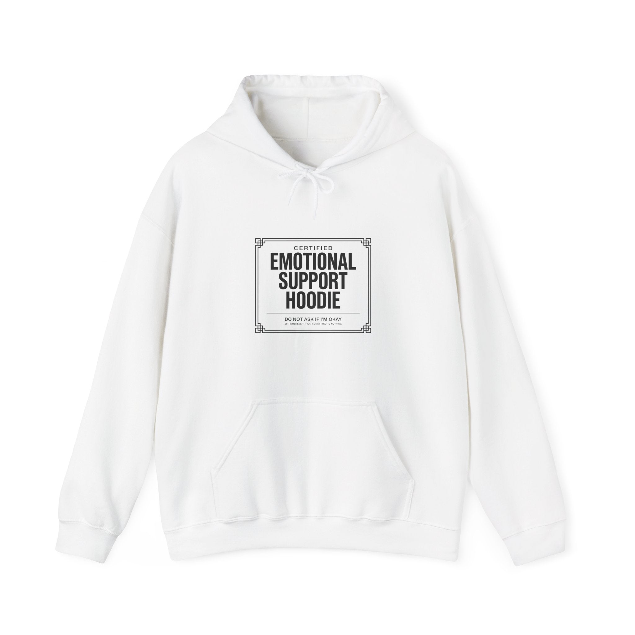 Certified Emotional Support Hoodie
