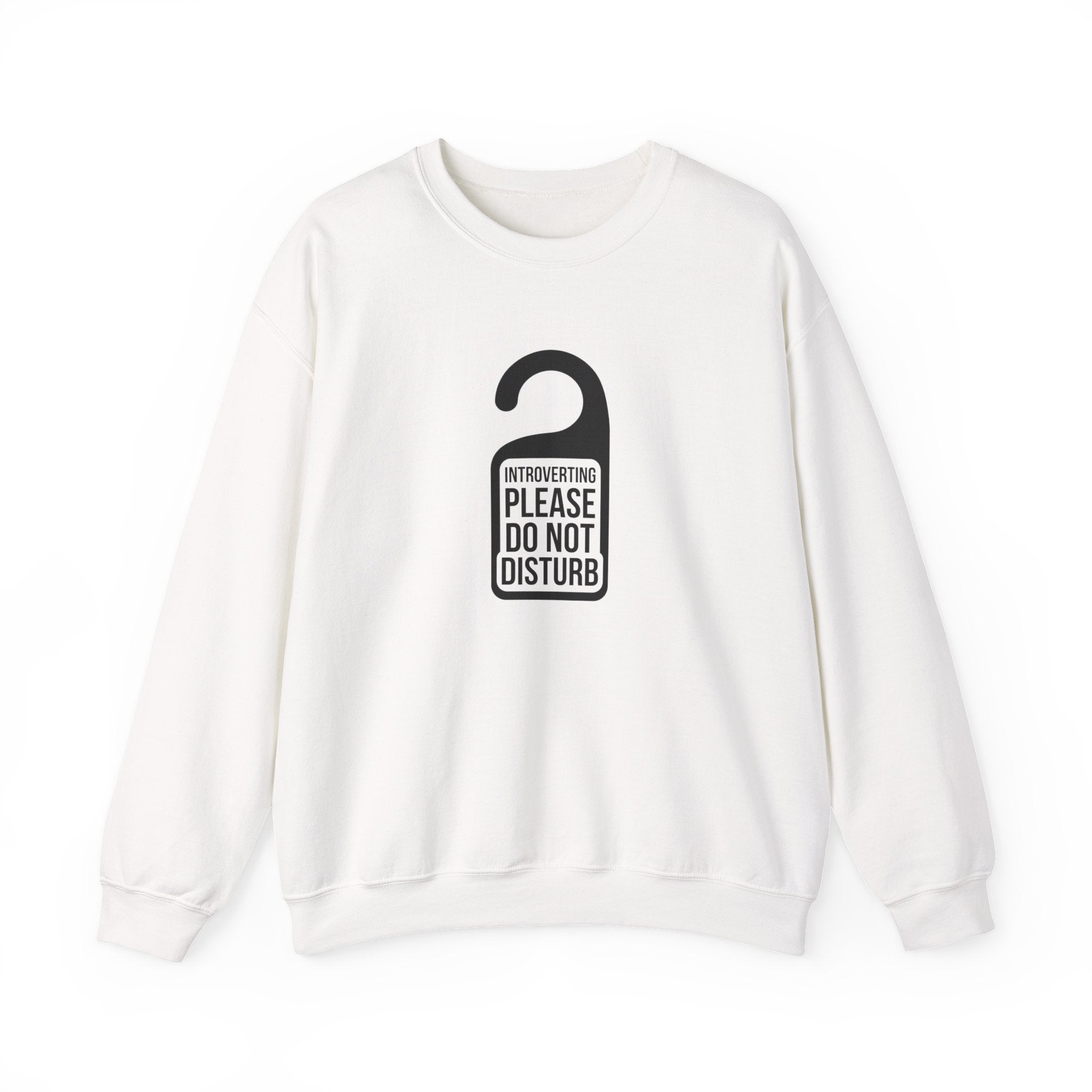 Introverting — Please Do Not Disturb — Crewneck Sweatshirt