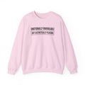 Emotionally Unavailable But Aesthetically Pleasing — Crewneck Sweatshirt