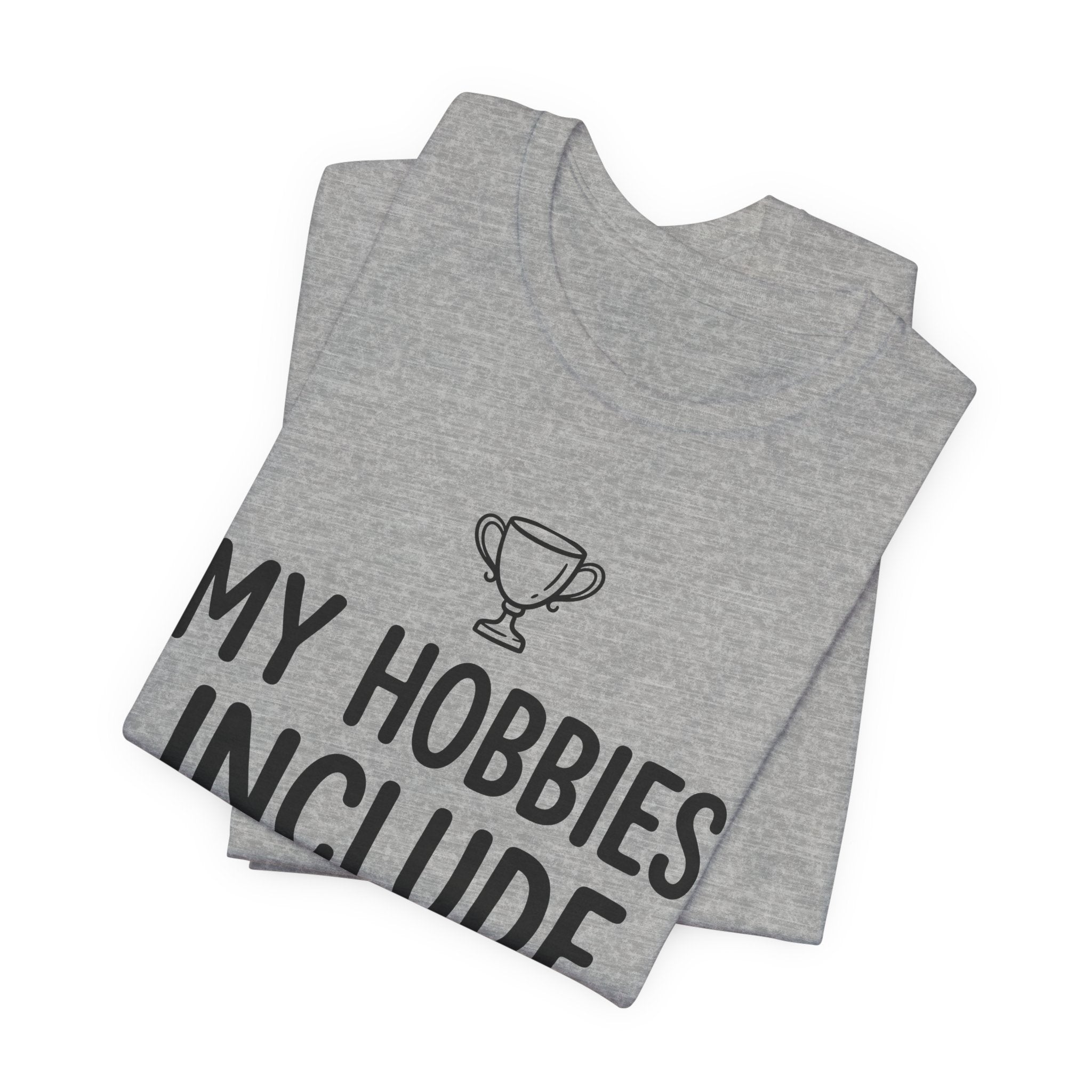 My Hobbies Include Canceling Plans — Unisex Tee