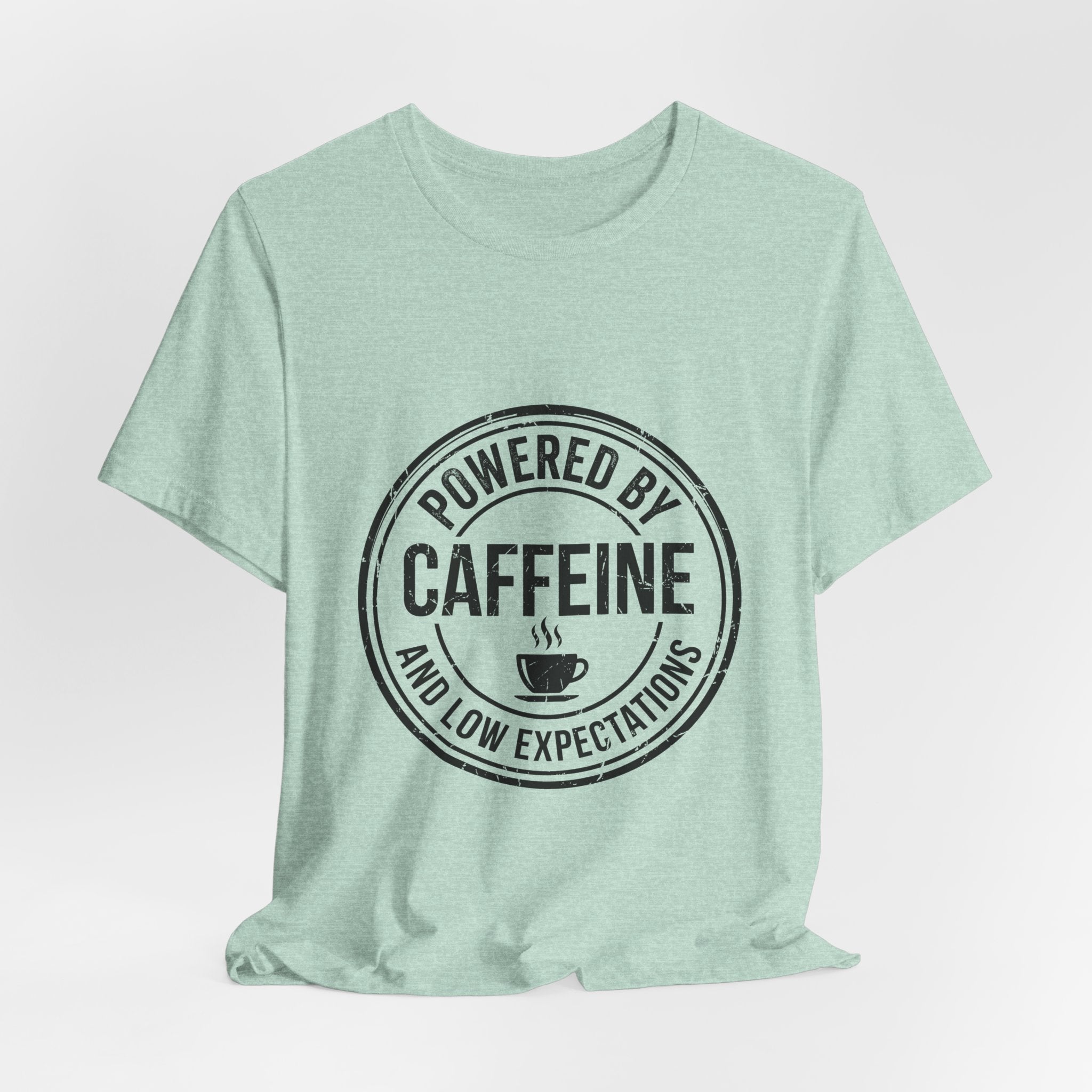 Powered by Caffeine and Low Expectations — Unisex Tee
