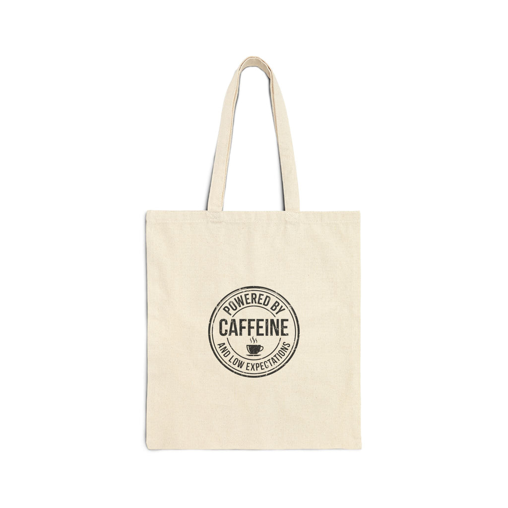 Powered by Caffeine and Low Expectations — Cotton Tote Bag