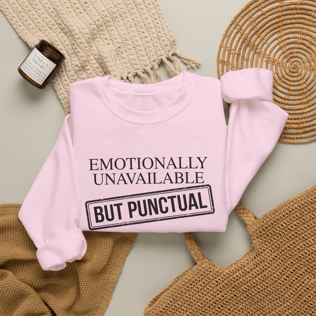 Emotionally Unavailable But Punctual — Crewneck Sweatshirt