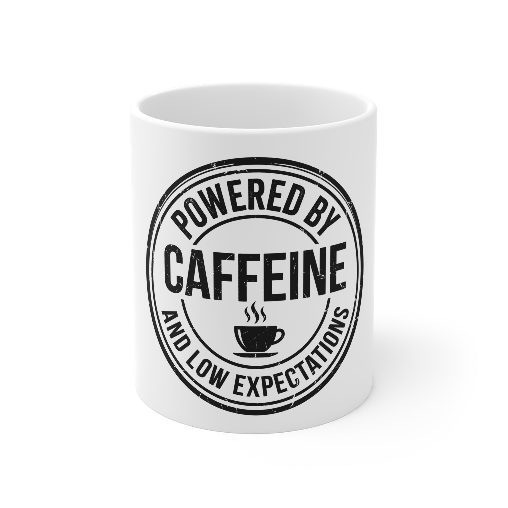 Powered by Caffeine and Low Expectations — Mug, 11oz