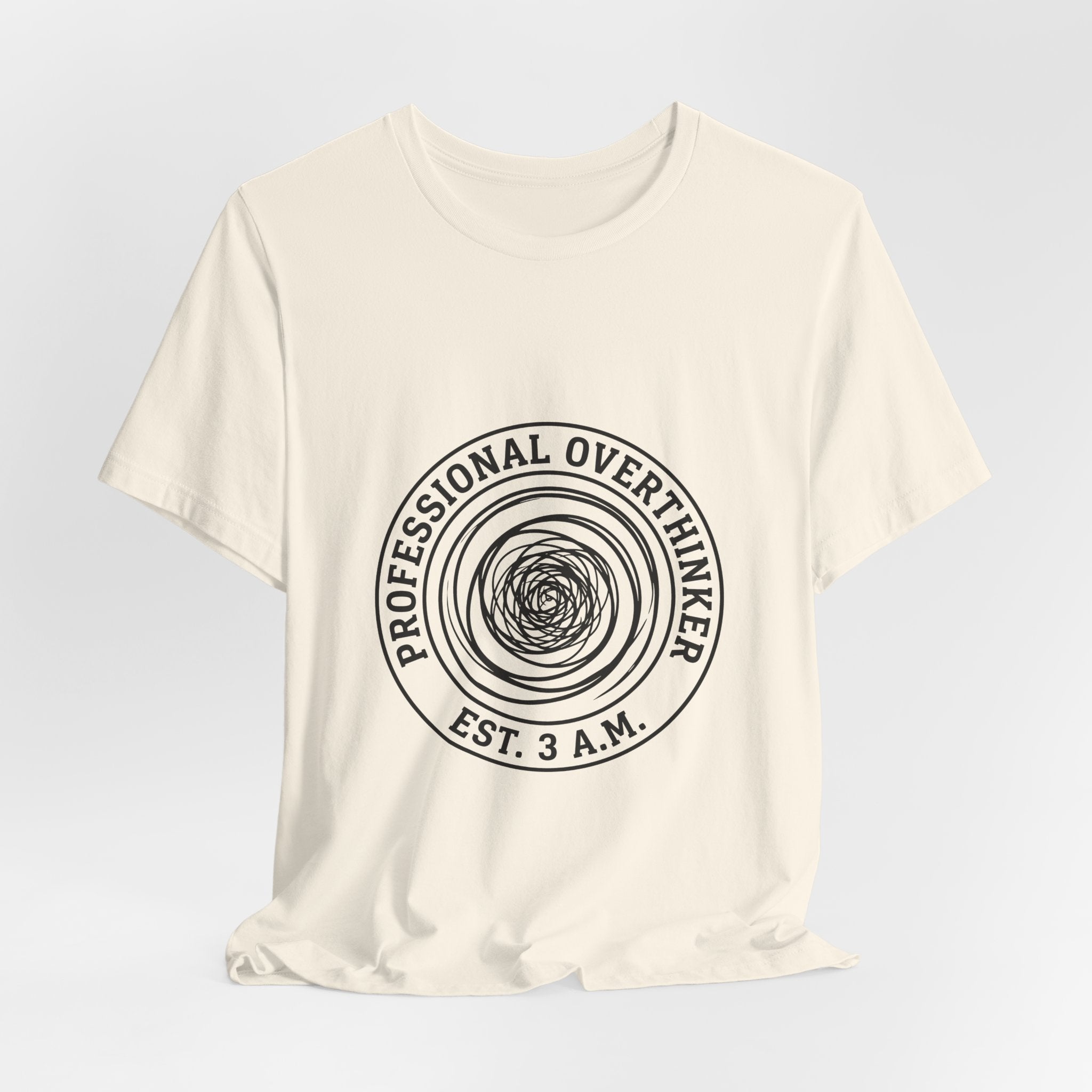 Professional Overthinker (Est. 3 A.M.) — Unisex Tee