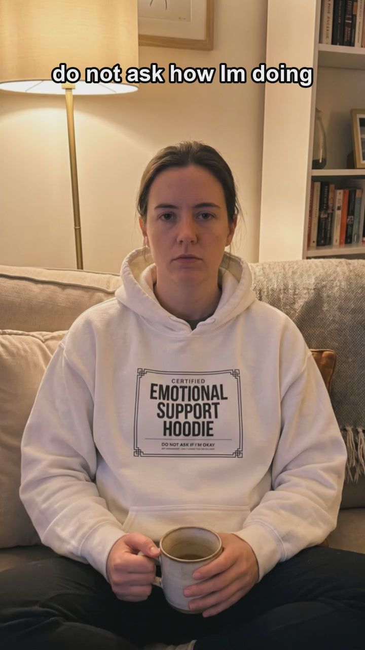 Certified Emotional Support Hoodie — video