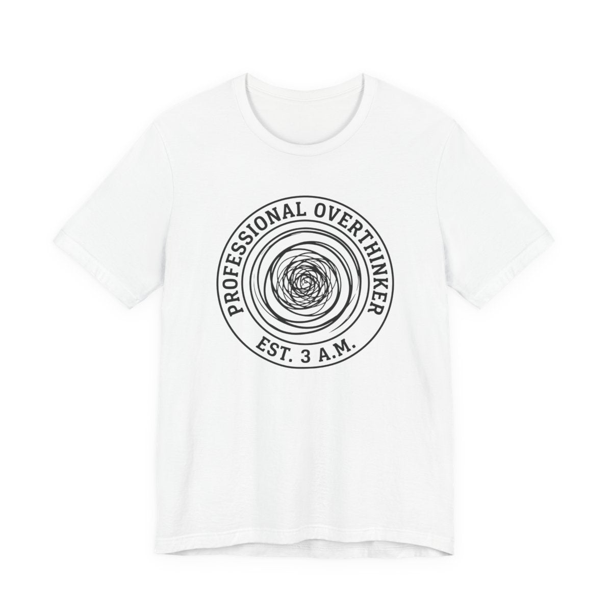 Professional Overthinker (Est. 3 A.M.) — Unisex Tee — design