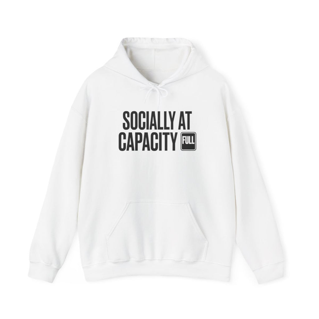 Socially At Capacity — Hoodie — design
