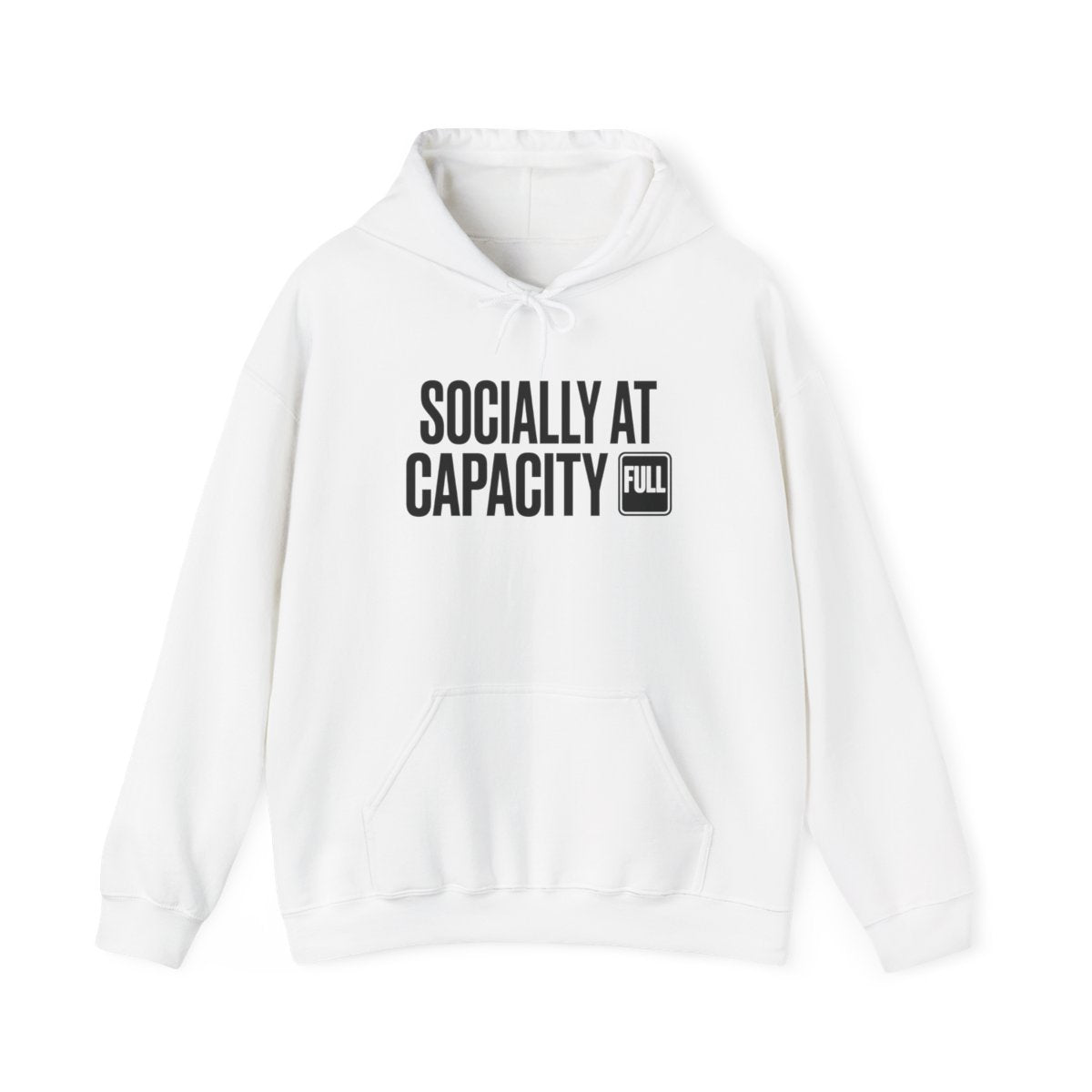 Socially At Capacity — Hoodie — design